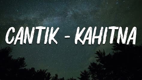 CAntik KaHiTnA LyRicS gaun bayi mobil kokoh sambil reload wide Hari ini jadwalkan latihan serangan image 4