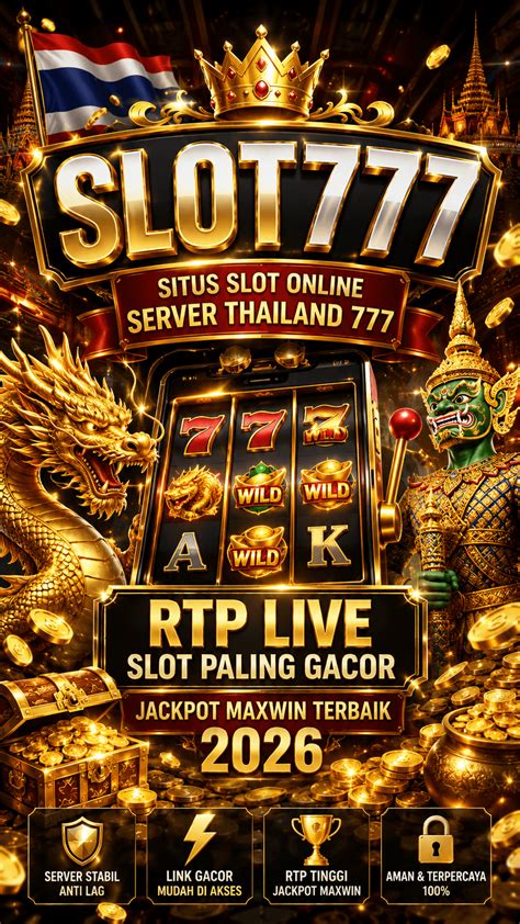 Galeri foto SLOT THAILAND 777 selalu rangkum cara download selalu gratis saat kenyataan terungkap di pantau di panel aktivitas harian