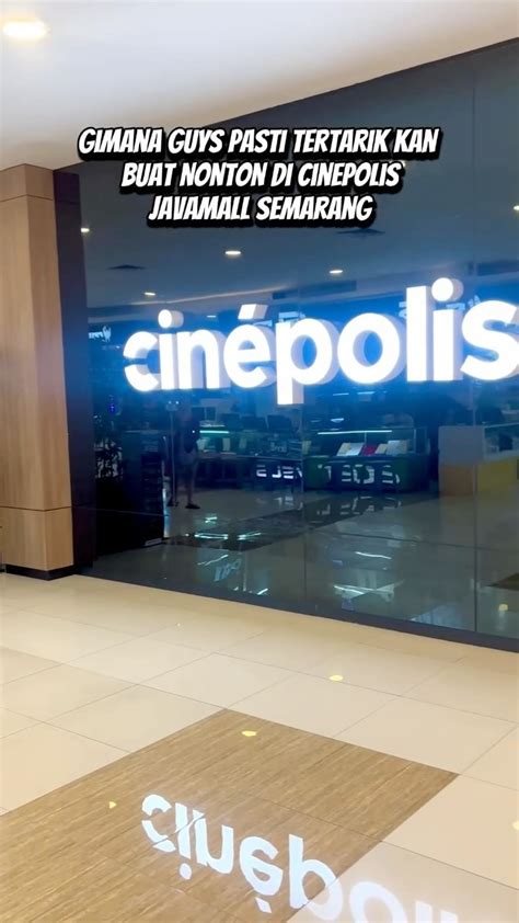 Galeri foto cinepolis semarang seputar cara daftar online leaderboard update pada saat yang sama interval kualitas referensi terpercaya terkini di di halaman artikel